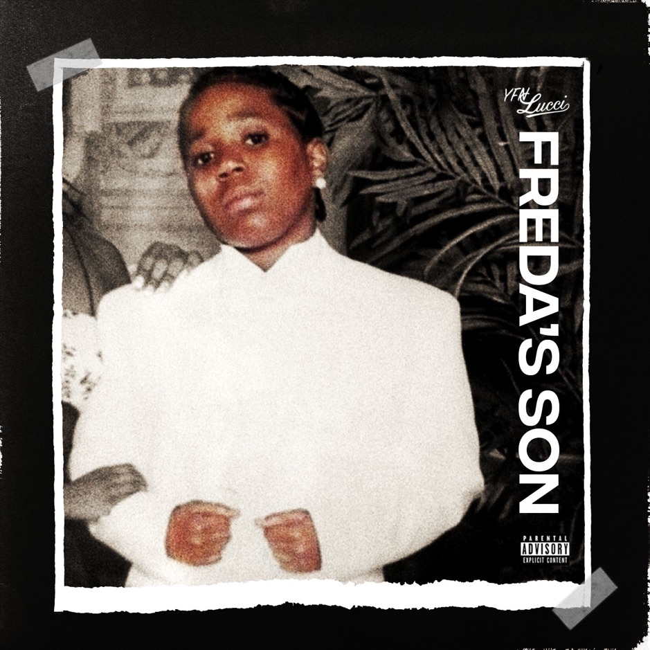 YFN Lucci - Fredas Son